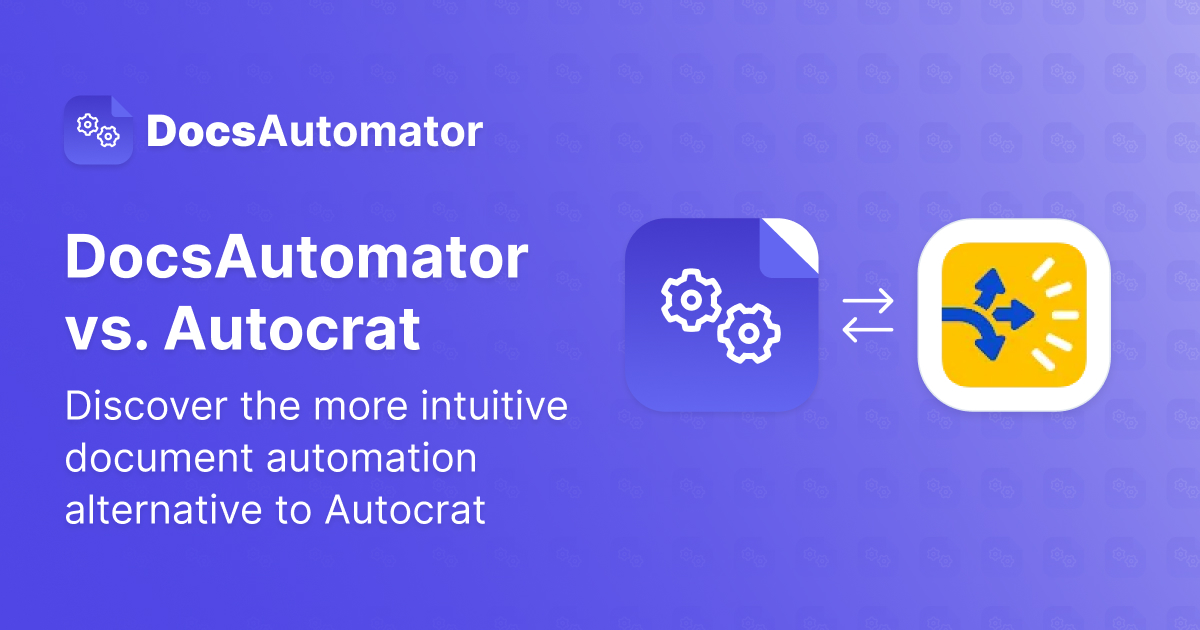 DocsAutomator | Compare DocsAutomator vs. Autocrat