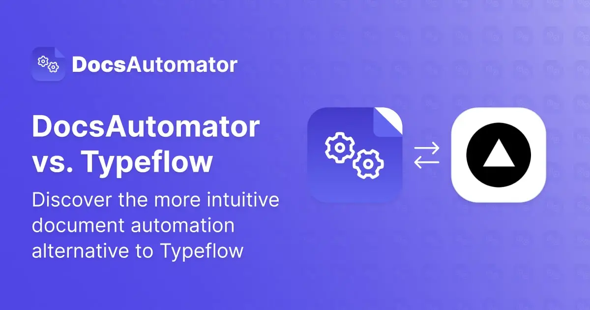 DocsAutomator | DocsAutomator vs. Typeflow